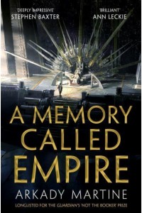 A Memory Called Empire - Teixcalaan