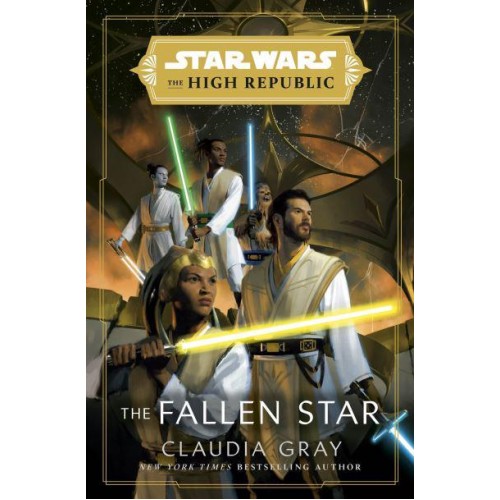 Star Wars: The Fallen Star (The High Republic) - Star Wars. The High Republic