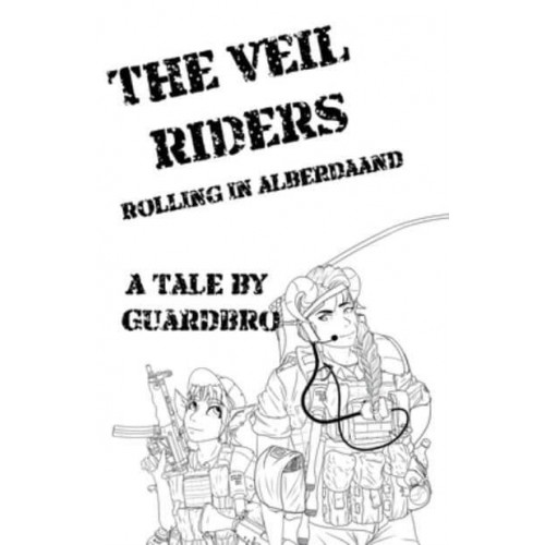 Rolling in Alberdaand - The Veil Riders