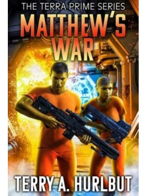 Matthew's War - Terra Prime