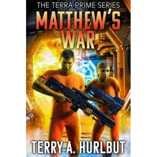 Matthew's War - Terra Prime