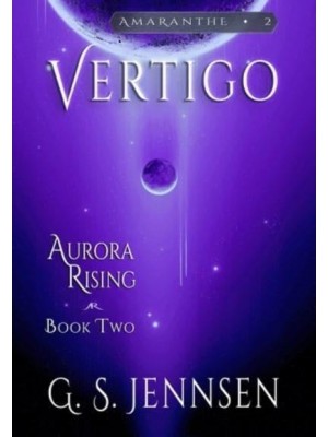 Vertigo: Aurora Rising Book Two - Amaranthe