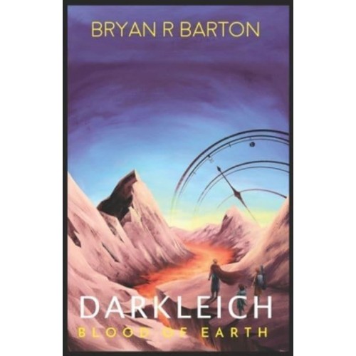 Blood of Earth (Book #4 of the Darkleich Series) - Darkleich