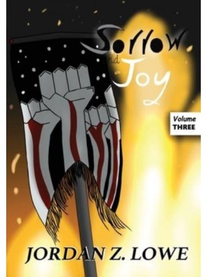 Sorrow and Joy Volume 3 - Sorrow and Joy