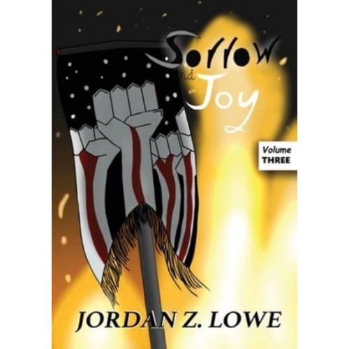 Sorrow and Joy Volume 3 - Sorrow and Joy