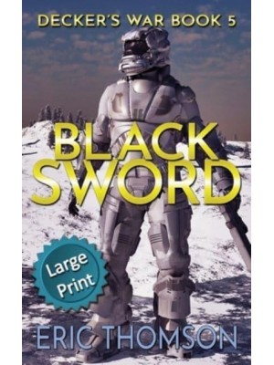 Black Sword - Decker's War