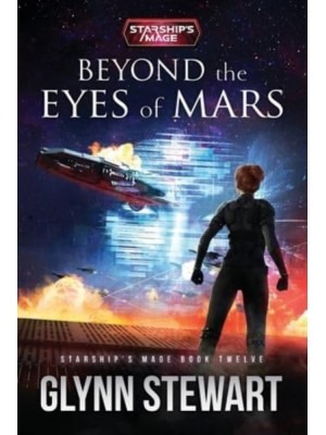 Beyond the Eyes of Mars - Starship's Mage