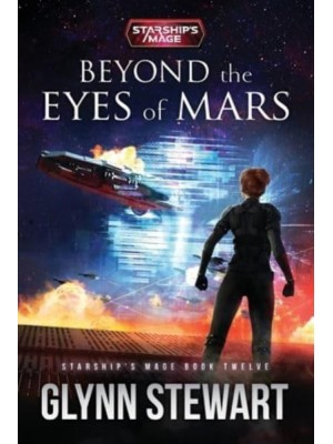 Beyond the Eyes of Mars - Starship's Mage