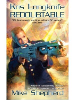 Kris Longknife Redoubtable - An Ace Book