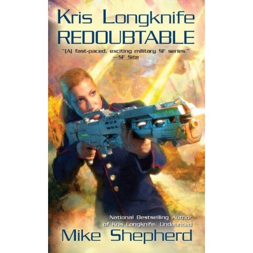 Kris Longknife Redoubtable - An Ace Book