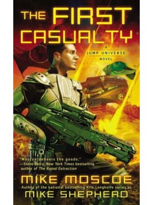 The First Casualty - A Jump Universe Novel