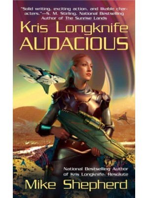 Kris Longknife Audacious - An Ace Book