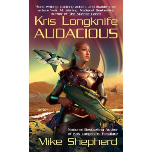 Kris Longknife Audacious - An Ace Book