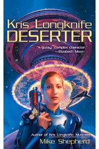 Kris Longknife Deserter - Ace Science Fiction