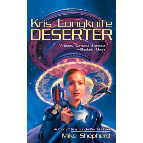 Kris Longknife Deserter - Ace Science Fiction
