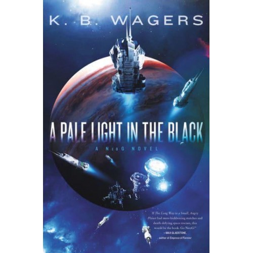 A Pale Light in the Black A NeoG Novel - NeoG