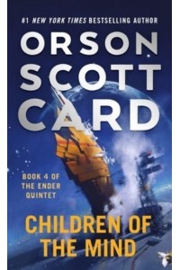 Children of the Mind - Ender Saga