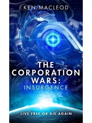 Insurgence - The Corporation Wars