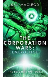 Emergence - The Corporation Wars