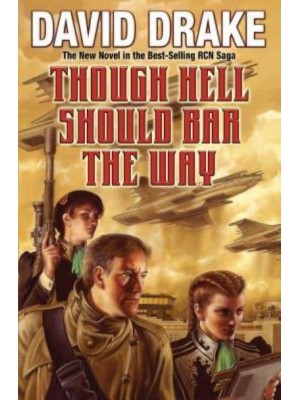Though Hell Should Bar the Way, 12 - RCN