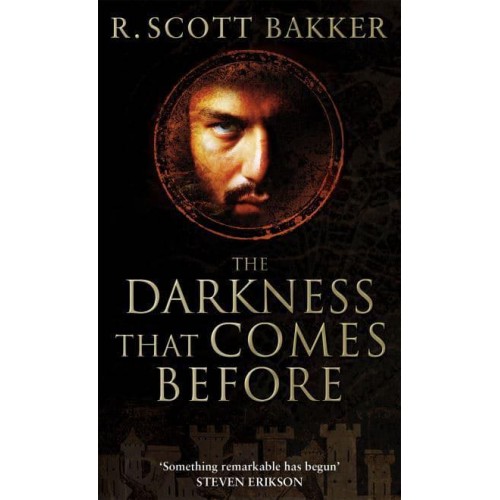 The Darkness That Comes Before - The Prince of Nothing