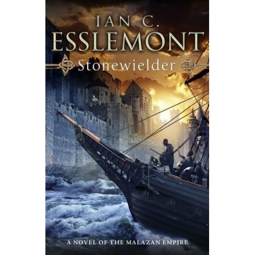 Stonewielder - A Novel of the Malazan Empire