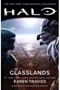 Glasslands - The Kilo-Five Trilogy