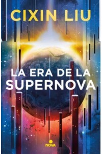 La Era De La Supernova / Supernova Era