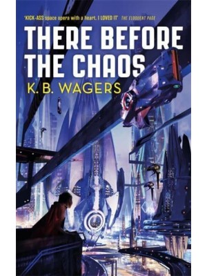 There Before the Chaos - The Farian War Trilogy