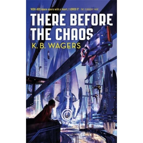 There Before the Chaos - The Farian War Trilogy