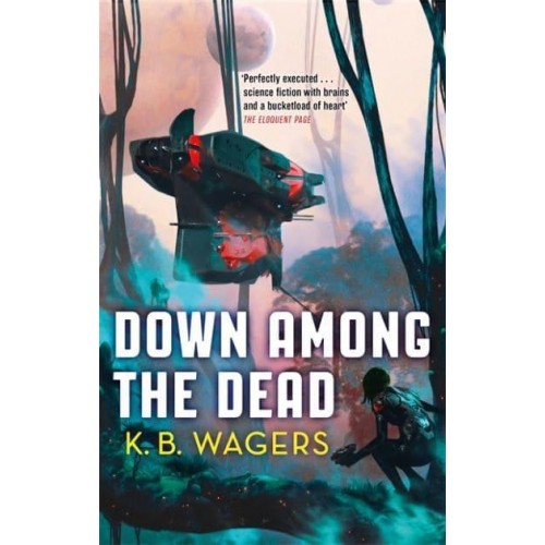 Down Among the Dead - The Farian War Trilogy