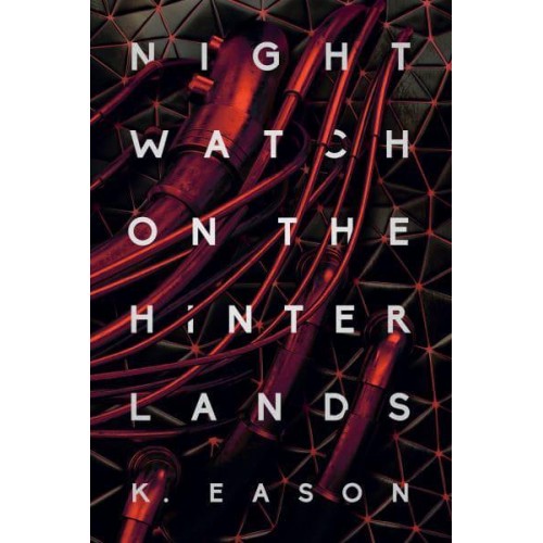 Nightwatch on the Hinterlands - The Weep