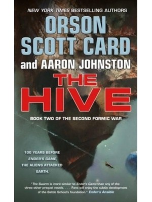 The Hive Book 2 of the Second Formic War - Second Formic War, 2