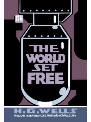 The World Set Free - Radium Age