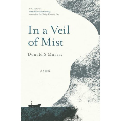 In a Veil of Mist