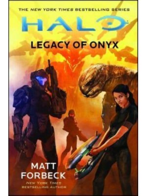 Legacy of Onyx - Halo Series
