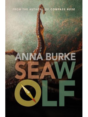 Sea Wolf (A Compass Rose Novel, 2) - A Compass Rose Novel