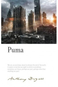 Puma - The Irwell Edition of the Works of Anthony Burgess