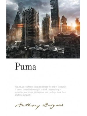 Puma - The Irwell Edition of the Works of Anthony Burgess