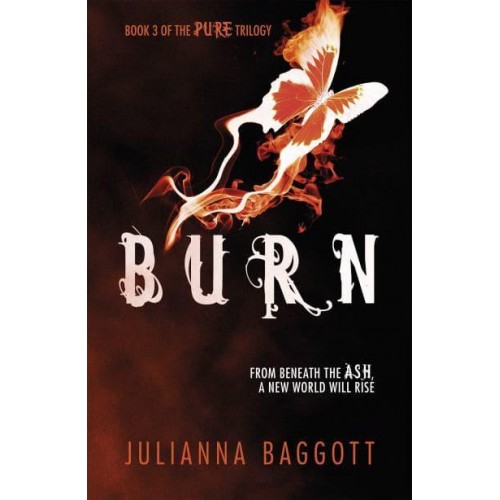 Burn - The Pure Trilogy