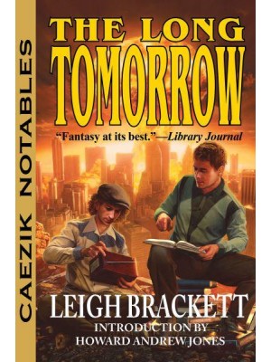 The Long Tomorrow