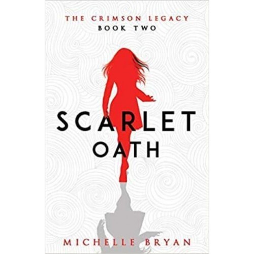 Scarlet Oath - The Crimson Legacy