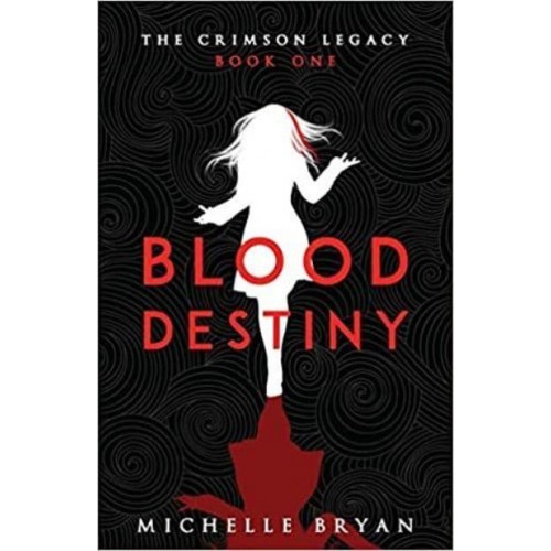 Blood Destiny - The Crimson Legacy