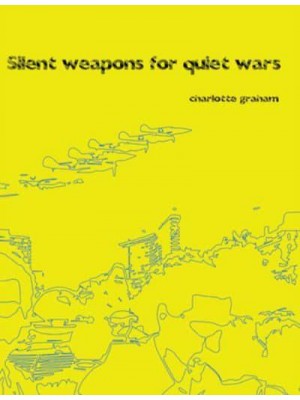 Silent Weapons for Quiet Wars