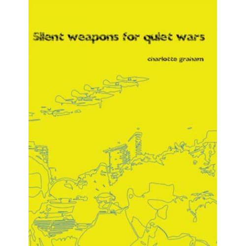 Silent Weapons for Quiet Wars