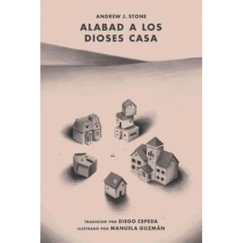 Alabad a Los Dioses Casa