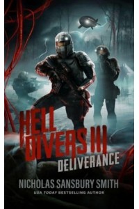 Deliverance - The Hell Divers Series