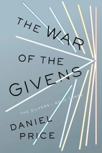 The War of the Givens - The Silvers Series