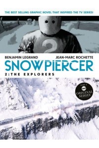 The Explorers - Snowpiercer