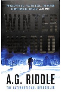 Winter World - The Long Winter Trilogy